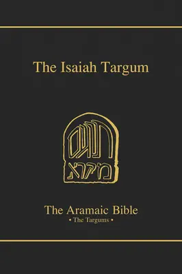 Der Targum Jesaja, Band 11 - The Targum Isaiah, Volume 11