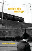 Speed My Way Up: Ausgewählte Geschichten - Speed My Way Up: Selected Stories