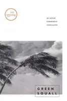 Grüne Böe - Green Squall