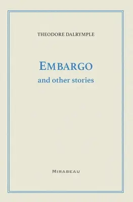 Embargo und andere Geschichten - Embargo and Other Stories