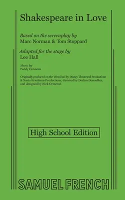 Shakespeare in Love (High School Ausgabe) - Shakespeare in Love (High School Edition)