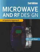 Mikrowellen- und RF-Design: Ein Systemansatz - Microwave and RF Design: A Systems Approach