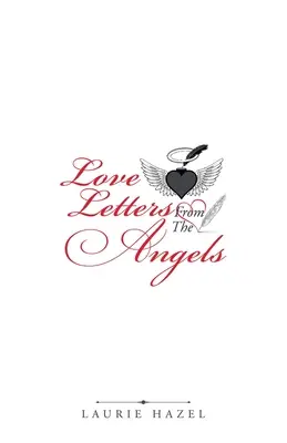 Liebesbriefe von den Engeln - Love Letters from the Angels