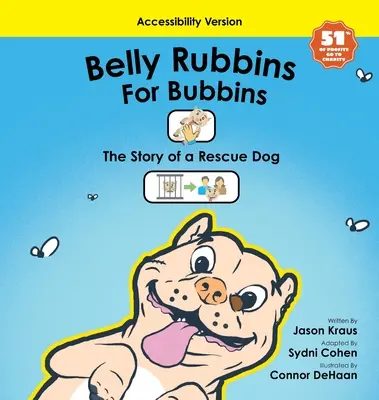 Bauchklatscher für Bubbins- (barrierefreie Version) - Belly Rubbins For Bubbins- (Accessibility Version)