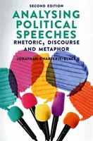 Die Analyse politischer Reden: Rhetorik, Diskurs und Metapher - Analysing Political Speeches: Rhetoric, Discourse and Metaphor