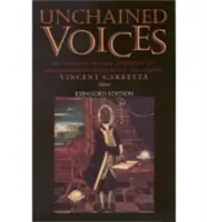 Unchained Voices: Eine Anthologie schwarzer Autoren in der englischsprachigen Welt des achtzehnten Jahrhunderts - Unchained Voices: An Anthology of Black Authors in the English-Speaking World of the Eighteenth Century