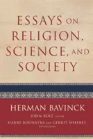 Aufsätze zu Religion, Wissenschaft und Gesellschaft - Essays on Religion, Science, and Society