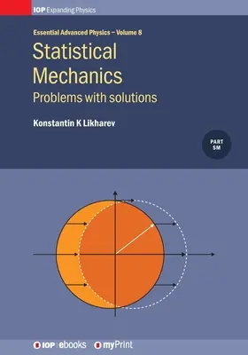 Statistische Mechanik: Probleme mit Lösungen, Band 8: Probleme mit Lösungen - Statistical Mechanics: Problems with solutions, Volume 8: Problems with solutions