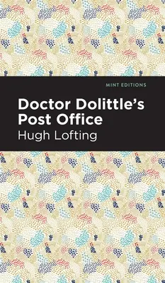 Doktor Dolittle's Postamt - Doctor Dolittle's Post Office