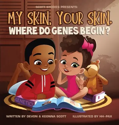 Meine Haut, Deine Haut. Wo beginnen die Gene? - My skin, Your Skin. Where do genes begin?