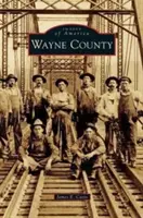 Wayne Grafschaft - Wayne County