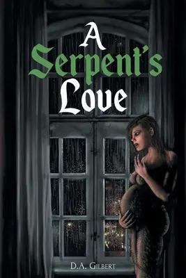 Die Liebe einer Schlange - A Serpent's Love