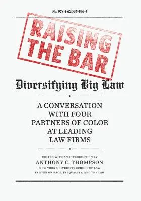 Die Messlatte höher legen: Diversifizierung von Big Law - Raising the Bar: Diversifying Big Law