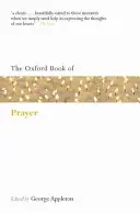 Das Oxford Book of Prayer - The Oxford Book of Prayer