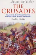 Kurze Geschichte der Kreuzzüge - Brief History of the Crusades