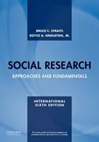 Sozialforschung - Ansätze und Grundlagen - Social Research - Approaches and Fundamentals