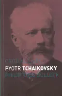 Pjotr Tschaikowsky - Pyotr Tchaikovsky