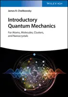 Einführende Quantenmechanik mit MATLAB - Für Atome, Moleküle, Cluster und Nanokristalle - Introductory Quantum Mechanics with MATLAB - For Atoms, Molecules, Clusters, and Nanocrystals