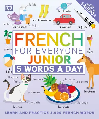 Französisch für alle Junioren: 5 Wörter pro Tag - French for Everyone Junior: 5 Words a Day