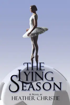 Die Saison der Lügen - The Lying Season