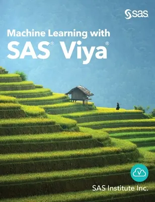Maschinelles Lernen mit SAS Viya - Machine Learning with SAS Viya