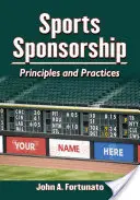Sport-Sponsoring: Grundsätze und Praktiken - Sports Sponsorship: Principles and Practices