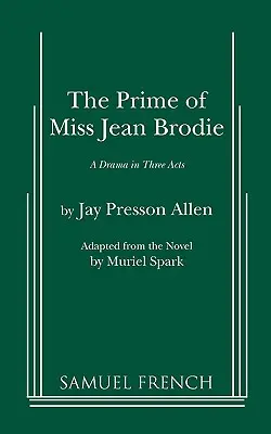 Der Höhepunkt von Miss Jean Brodie - The Prime of Miss Jean Brodie