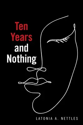 Zehn Jahre und nichts - Ten Years and Nothing