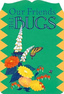 Unsere Freunde die Wanzen - Our Friends the Bugs