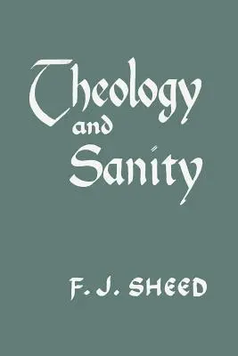 Theologie und Vernunft - Theology and Sanity