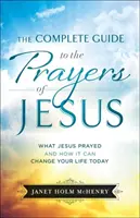 Vollständiger Leitfaden zu den Gebeten von Jesus - Complete Guide to the Prayers of Jesus