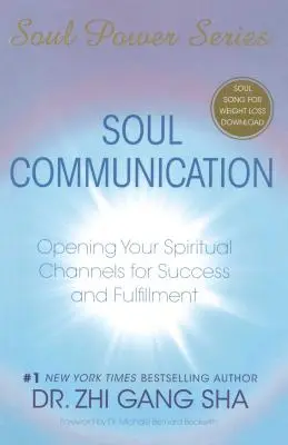 Seelen-Kommunikation: Öffnen Sie Ihre spirituellen Kanäle für Erfolg und Erfüllung [mit CDROM] - Soul Communication: Opening Your Spiritual Channels for Success and Fulfillment [With CDROM]