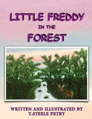 Der kleine Freddy im Wald - Little Freddy in the Forest