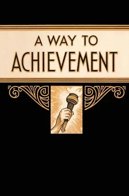 Ein Weg zur Errungenschaft - A Way to Achievement