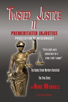 Verdrehte Gerechtigkeit II - Twisted Justice II