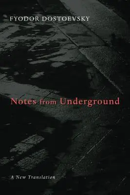 Notizen aus dem Untergrund - Notes from Underground