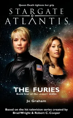 STARGATE ATLANTIS Die Furien (Vermächtnis, Buch 4) - STARGATE ATLANTIS The Furies (Legacy book 4)