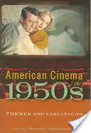 Das amerikanische Kino der 1950er Jahre: Themen und Variationen - American Cinema of the 1950s: Themes and Variations