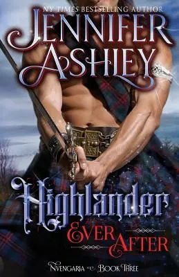 Highlander Ever After: Historische Fantasy - Highlander Ever After: Historical Fantasy