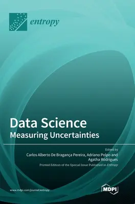 Datenwissenschaft: Messen von Ungewissheiten - Data Science: Measuring Uncertainties