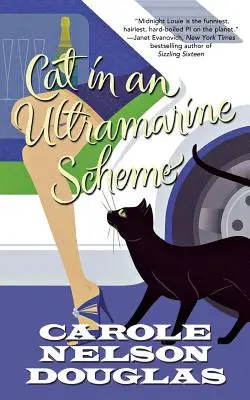 Die Katze im ultramarinblauen Schema: Ein Midnight Louie-Krimi - Cat in an Ultramarine Scheme: A Midnight Louie Mystery