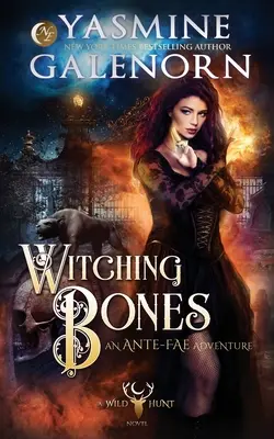 Verhexende Knochen: Ein Ante-Fae-Abenteuer - Witching Bones: An Ante-Fae Adventure