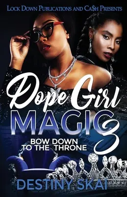 Dope Girl Magie 3 - Dope Girl Magic 3