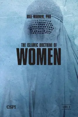 Die islamische Lehre von den Frauen - The Islamic Doctrine of Women
