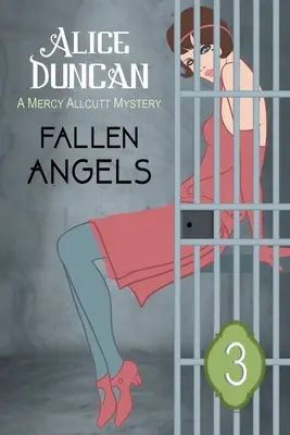 Gefallene Engel (Eine Mercy Allcutt Krimiserie, Buch 3): Historischer, heimlicher Krimi - Fallen Angels (A Mercy Allcutt Mystery Series, Book 3): Historical Cozy Mystery