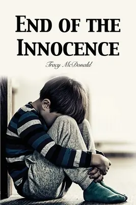 Das Ende der Unschuld - End of the Innocence