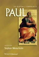 Der Blackwell-Begleiter zu Paulus - The Blackwell Companion to Paul