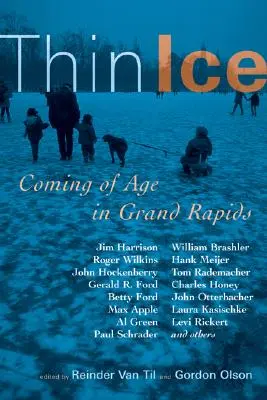 Dünnes Eis: Erwachsen werden in Grand Rapids - Thin Ice: Coming of Age in Grand Rapids