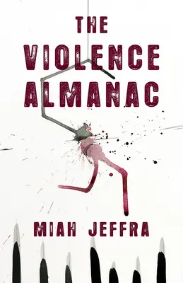 Der Gewaltalmanach - The Violence Almanac