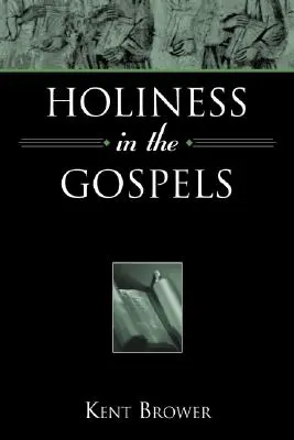 Heiligkeit in den Evangelien - Holiness in the Gospels